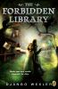 Book cover for "The forbidden library"