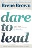 Book cover for "Dare to lead"