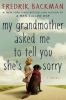 Book cover for "My grandmother asked me to tell you she's sorry"