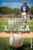 Book cover for "The only game"