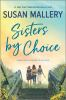 Book cover for "Sisters by choice".