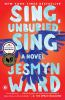 Book cover for "Sing, unburied, sing"