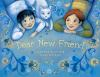 Book cover for "Dear new friend"