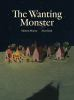 Book cover for "The wanting monster"
