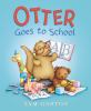 Book cover for "Otter goes to school".