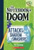 Book cover for "Attack of the shadow smashers".