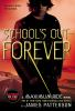 Book cover for "School's out--forever".