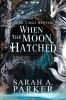 Book cover for "When the moon hatched"