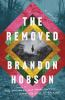 Book cover for "The removed"