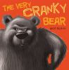 Book cover for "The very cranky bear"