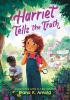Book cover for "Harriet tells the truth".