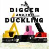 Book cover for "The digger and the duckling".