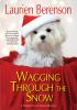 Book cover for "Wagging through the snow".