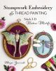 Book cover for "Stumpwork embroidery & thread painting"