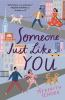 Book cover for "Someone just like you"