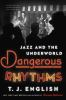 Book cover for "Dangerous rhythms"