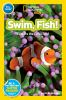 Book cover for "Swim, Fish!: Explore the Coral Reef".