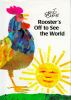 Book cover for "Rooster's off to see the world"