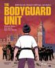 Book cover for "The bodyguard unit"