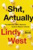 Book cover for "Shit, actually"