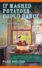 Book cover for "If mashed potatoes could dance".