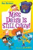 Book cover for "Miss Daisy is still crazy!".