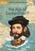 Book cover for "What was the Age of Exploration".
