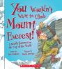Book cover for "You wouldn't want to climb Mount Everest!".