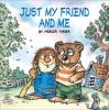 Book cover for "Just my friend and me".