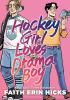 Book cover for "Hockey Girl loves Drama Boy"