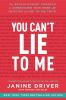Book cover for "You can't lie to me"