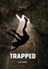 Book cover for "Trapped"