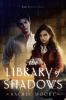 Book cover for "The library of shadows"