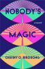 Book cover for "Nobody's magic"