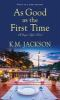 Book cover for "As good as the first time".