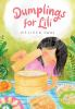 Book cover for "Dumplings for Lili"