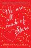 Book cover for "We are all made of stars"