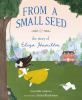 Book cover for "From a small seed"