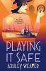 Book cover for "Playing it safe".