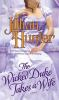Book cover for "The wicked duke takes a wife".