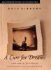 Book cover for "A cure for dreams"
