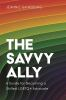 Book cover for "The savvy ally"
