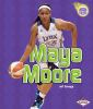 Book cover for "Maya Moore"