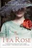 Book cover for "The tea rose".