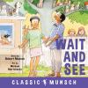 Book cover for "Wait and see".