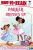 Book cover for "Parker dresses up".