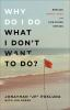 Book cover for "Why do I do what I don't want to do?"