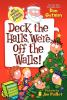 Book cover for "Deck the halls, we're off the walls!".