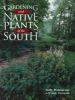 Book cover for "Gardening with native plants of the South"