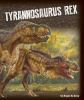 Book cover for "Tyrannosaurus rex".
